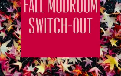 Fall Mudroom Switch-Out